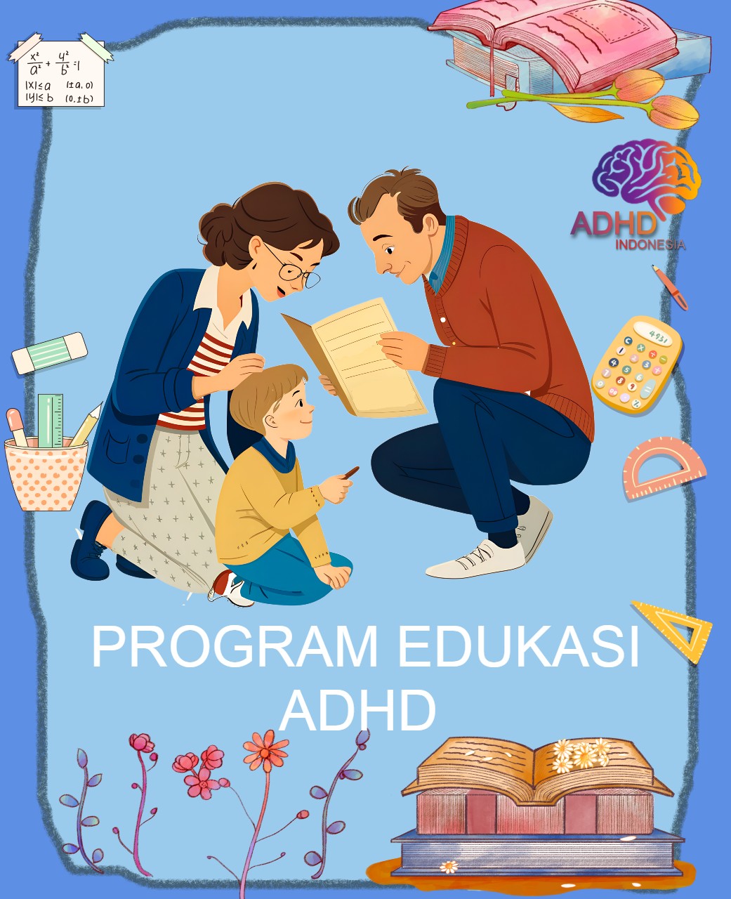 Program ADHD Indonesia Kota Pontianak Edukasi Dini ADHD untuk Orang Tua