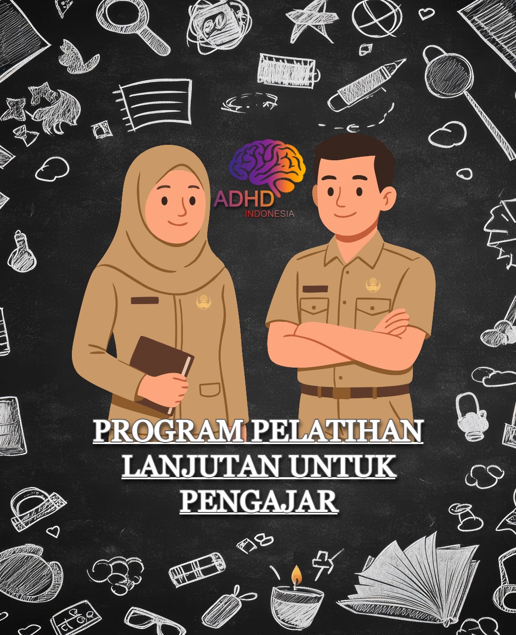 Program Pelatihan Lanjutan Pengajar ADHD Indonesia Kota Pontianak
